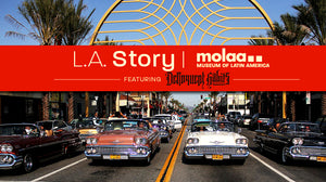 L.A Story @MOLAA - Feat. Delinquent Habits
